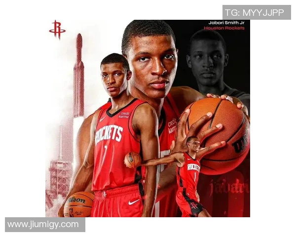 小贾巴里史密斯：新星崛起与未来篮球之路的无限可能